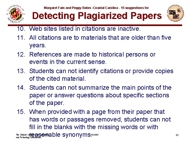 Margaret Fain and Peggy Bates -Coastal Carolina - 15 suggestions for Detecting Plagiarized Papers
