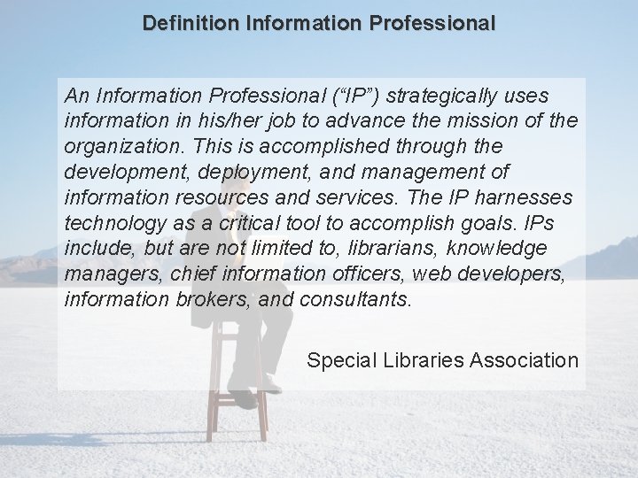 Definition Information Professional © PROJECT CONSULT Unternehmensberatung Dr. Ulrich Kampffmeyer Gmb. H 2011 /