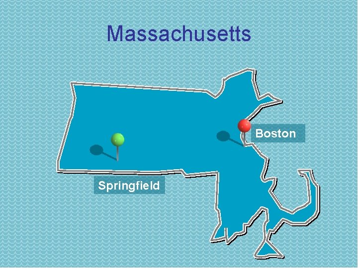 Massachusetts Boston Springfield 