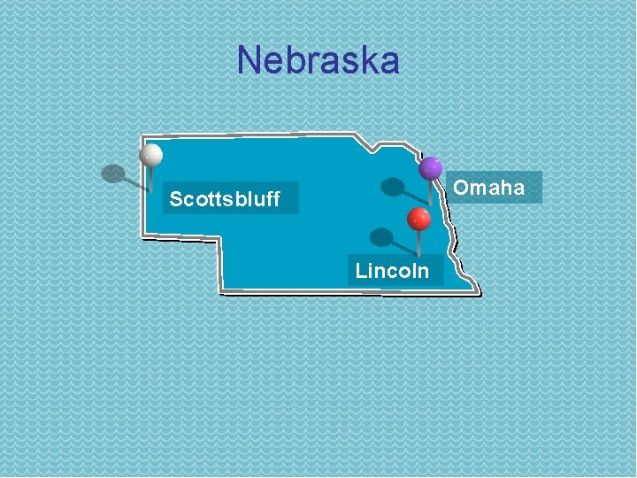 Nebraska Omaha Scottsbluff Lincoln 