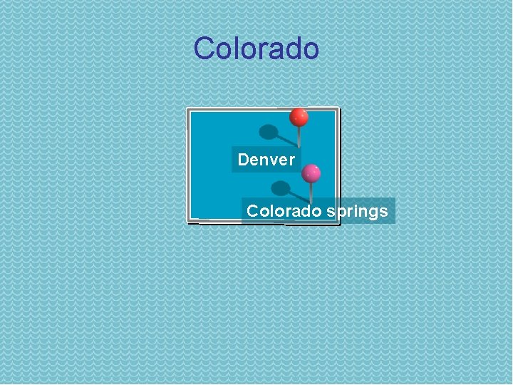 Colorado Denver Colorado springs 