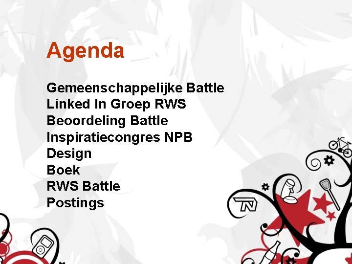 Agenda Gemeenschappelijke Battle Linked In Groep RWS Beoordeling Battle Inspiratiecongres NPB Design Boek RWS