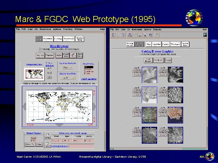 Marc & FGDC Web Prototype (1995) Masi-Carver UCDL 82002 LA Hilton Alexandria digital Library