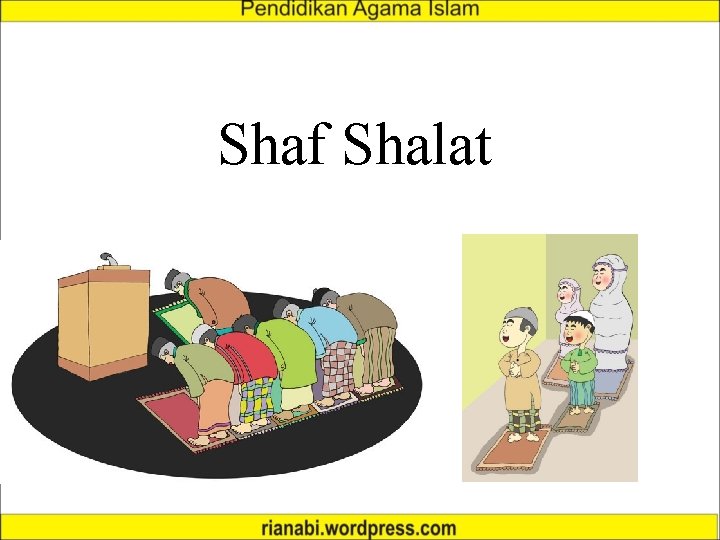 Shaf Shalat 