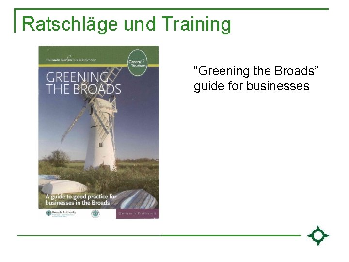 Ratschläge und Training “Greening the Broads” guide for businesses 