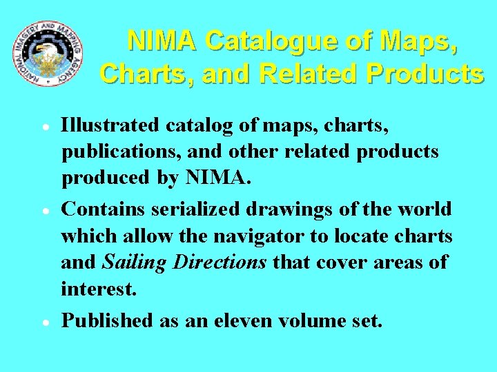 NIMA Catalogue of Maps, Charts, and Related Products · · · Illustrated catalog of