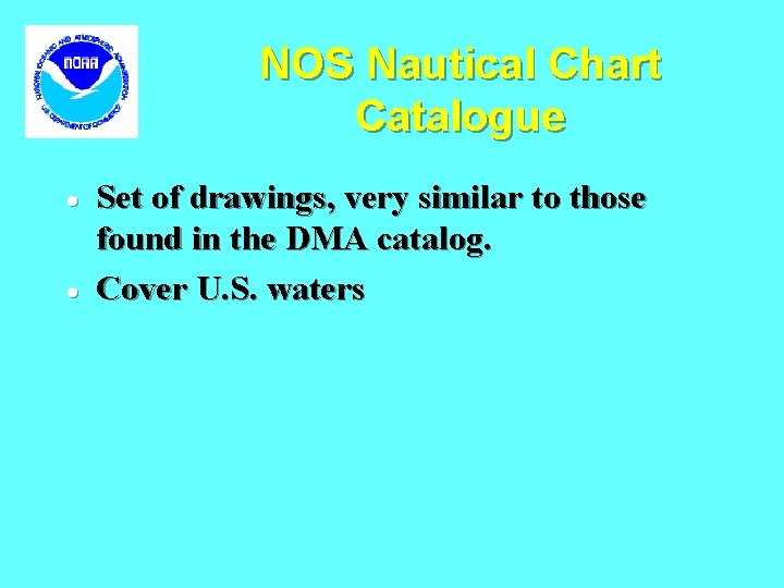 NOS Nautical Chart Catalogue · · Set of drawings, very similar to those found