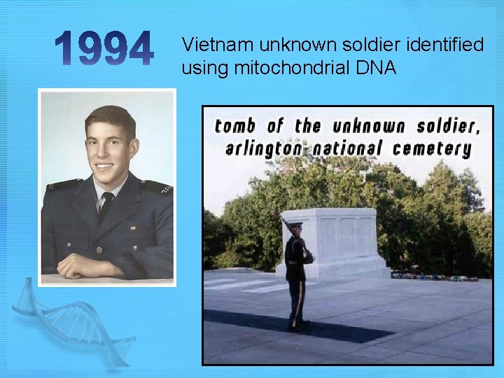Vietnam unknown soldier identified using mitochondrial DNA 