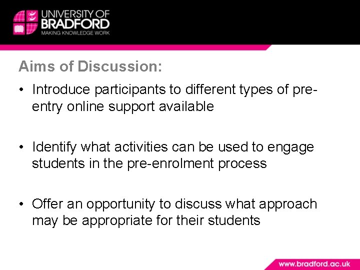 Aims of Discussion: • Introduce participants to different types of preentry online support available