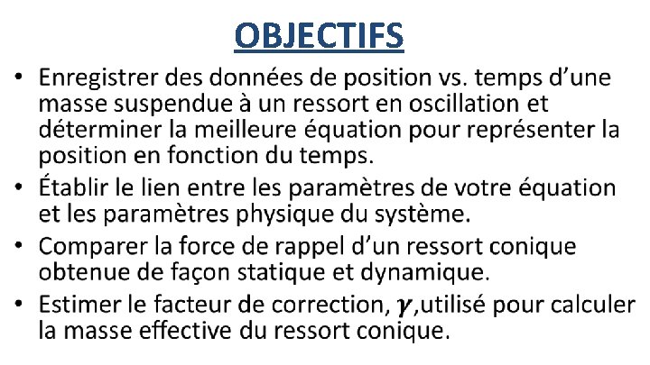 OBJECTIFS • 