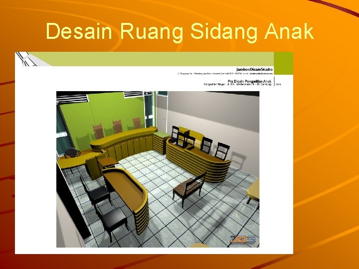 Desain Ruang Sidang Anak 