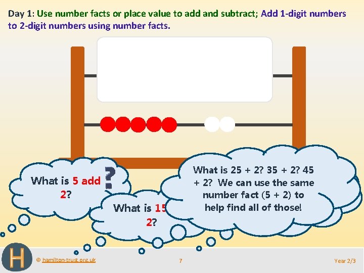 Day 1: Use number facts or place value to add and subtract; Add 1