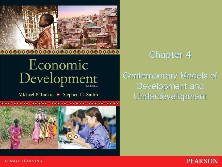 Chapter 4 Contemporary Models of Development and Underdevelopment 