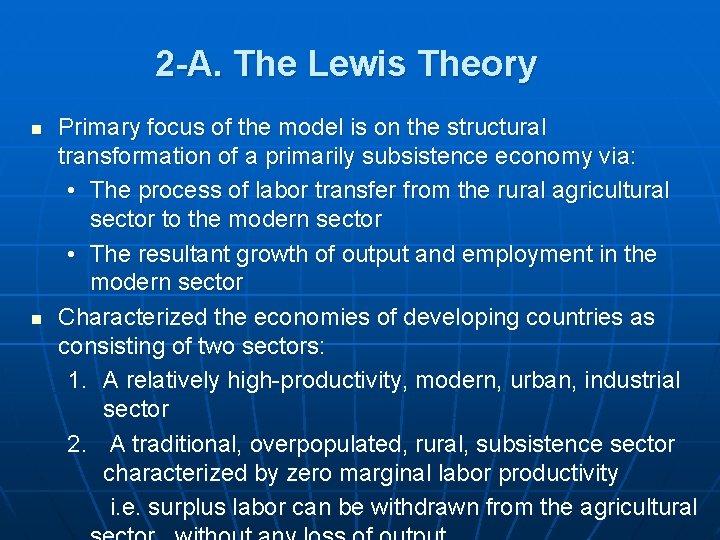 2 -A. The Lewis Theory n n Primary focus of the model is on