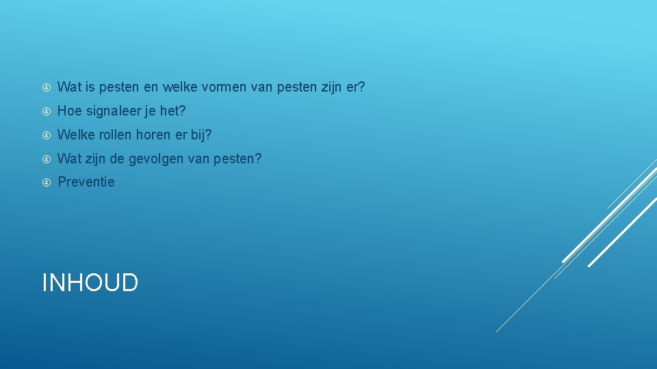  Wat is pesten en welke vormen van pesten zijn er? Hoe signaleer je