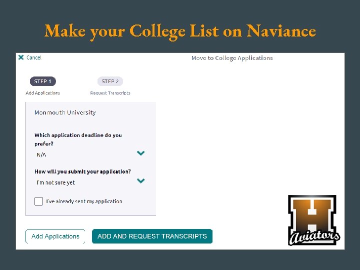 Make your College List on Naviance 