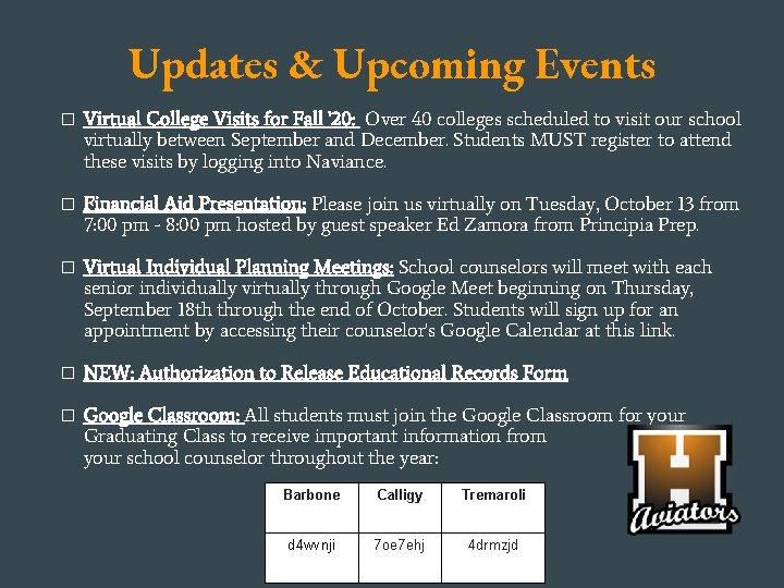 Updates & Upcoming Events � Virtual College Visits for Fall '20: Over 40 colleges