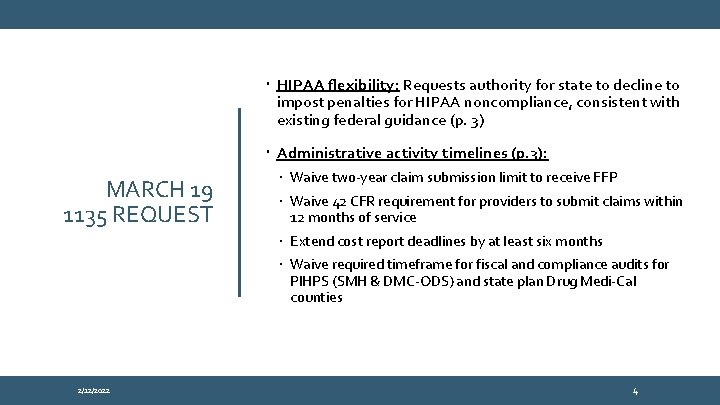  HIPAA flexibility: Requests authority for state to decline to impost penalties for HIPAA
