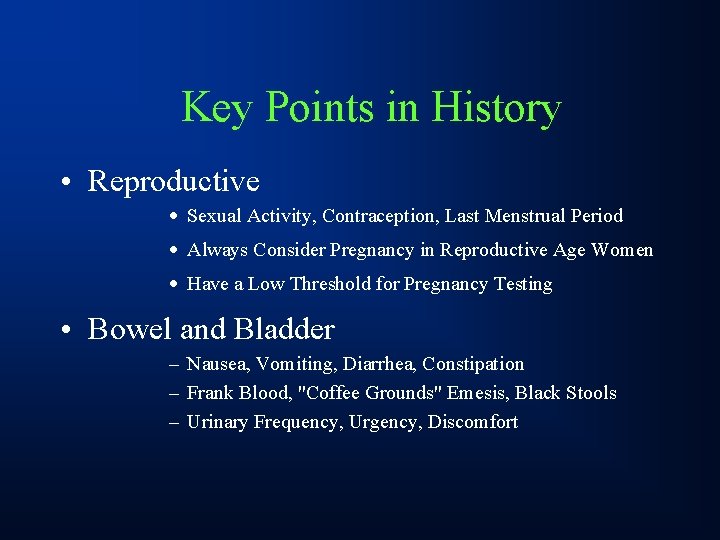 Key Points in History • Reproductive · Sexual Activity, Contraception, Last Menstrual Period ·