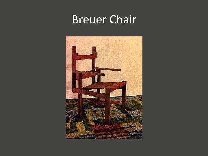 Breuer Chair 