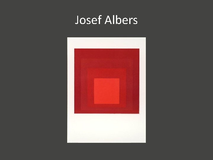 Josef Albers 