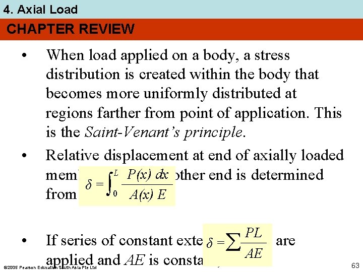 4. Axial Load CHAPTER REVIEW • • • When load applied on a body,