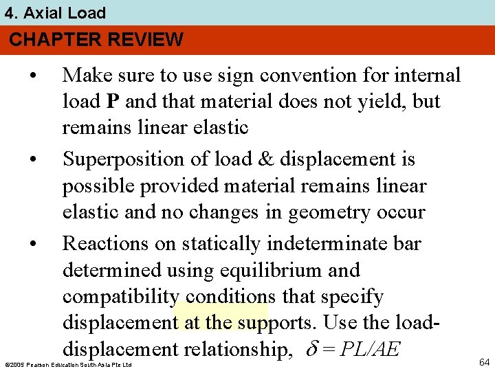 4. Axial Load CHAPTER REVIEW • • • Make sure to use sign convention