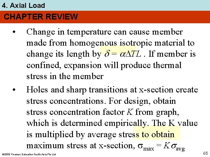 4. Axial Load CHAPTER REVIEW • • Change in temperature can cause member made