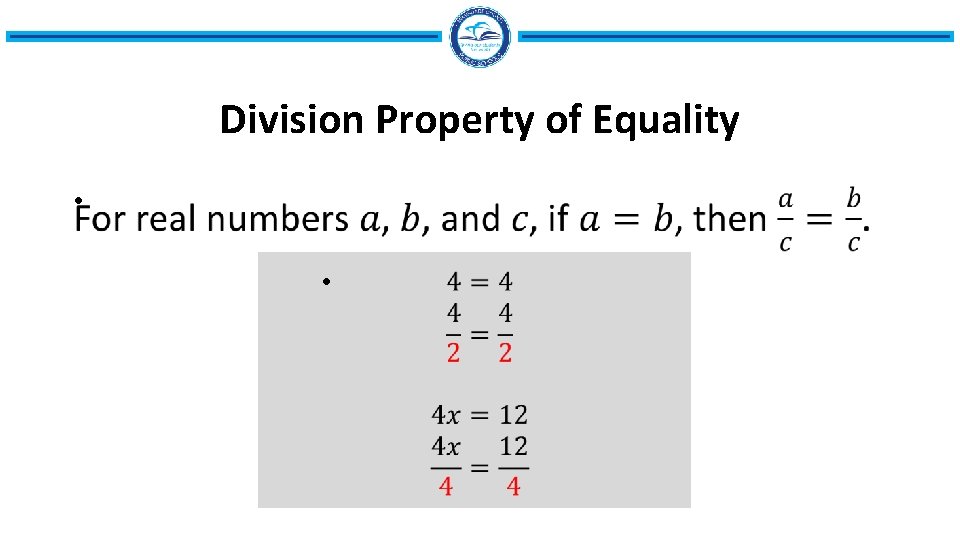 Division Property of Equality • • 