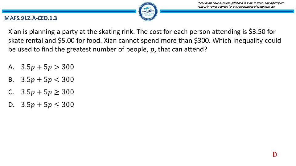 These items have been compiled and in some instances modified from various internet sources