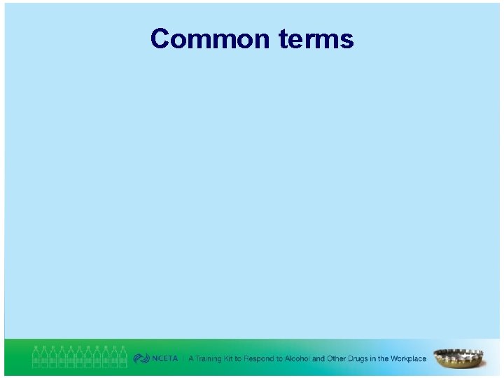 Common terms 