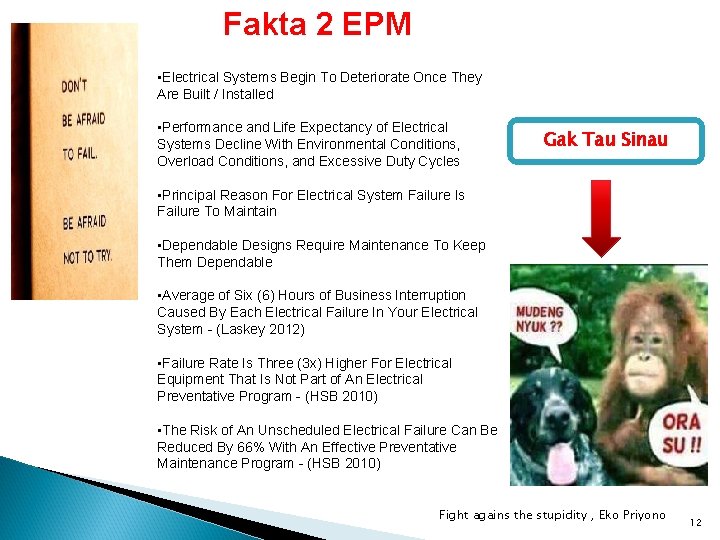 Fakta 2 EPM • Electrical Systems Begin To Deteriorate Once They Are Built /