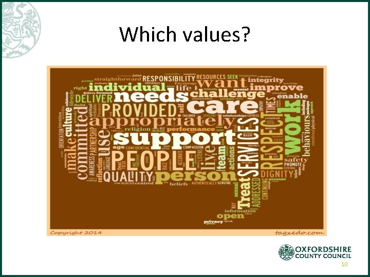Which values? 10 