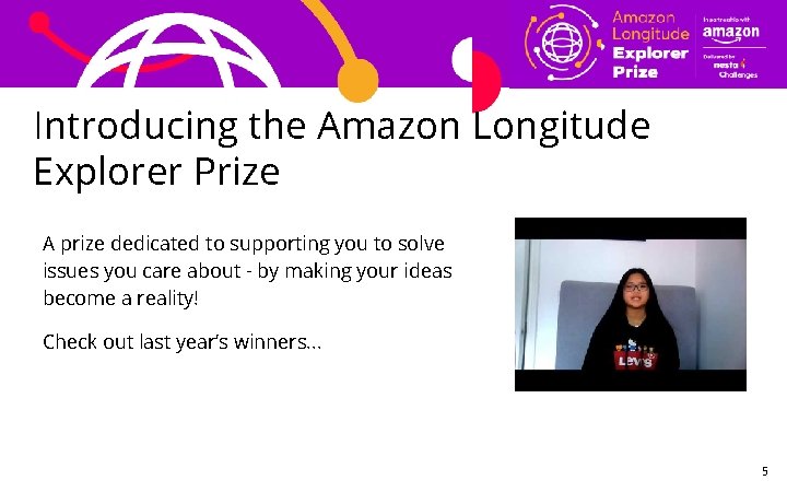 Introducing the Amazon Longitude Explorer Prize A prize dedicated to supporting you to solve