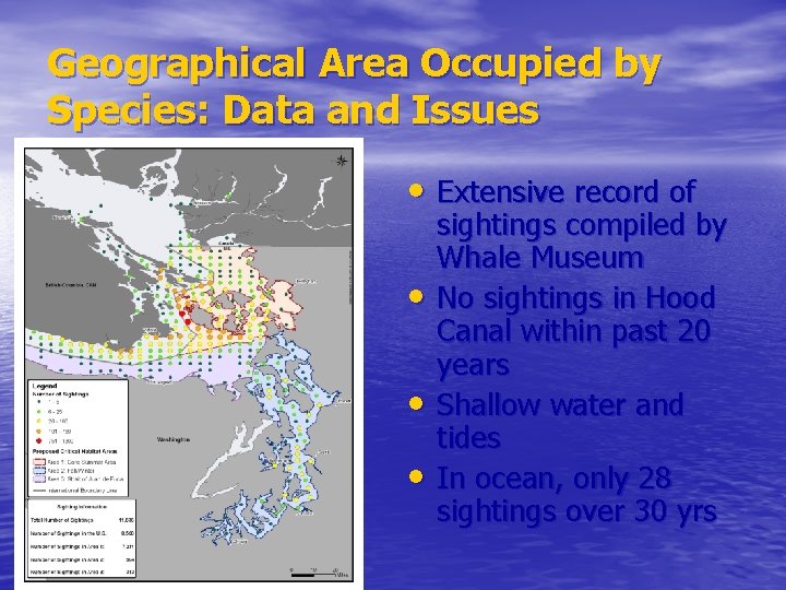 Geographical Area Occupied by Species: Data and Issues • Extensive record of • •
