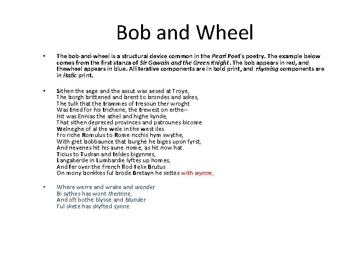Bob and Wheel • The bob-and-wheel is a structural device common in the Pearl