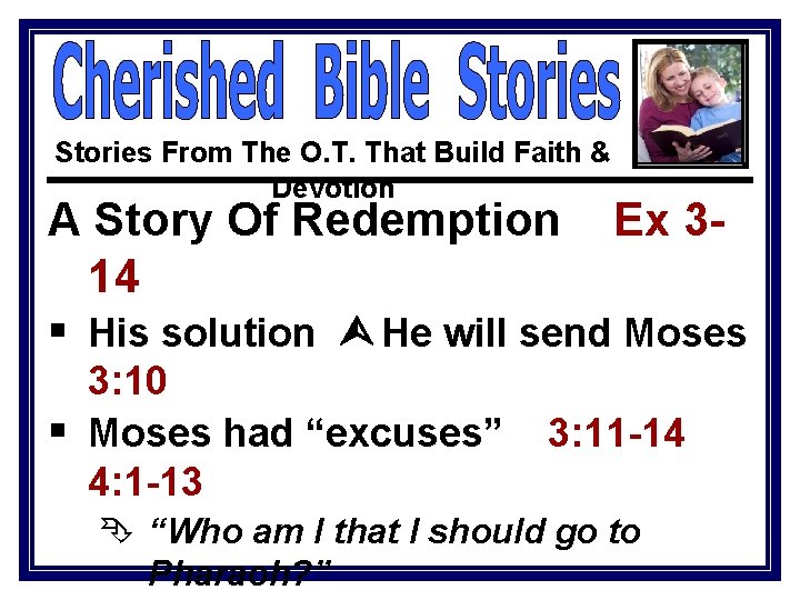 Stories From The O. T. That Build Faith & Devotion A Story Of Redemption Stories From The O. T. That Build Faith & Devotion A Story Of Redemption
