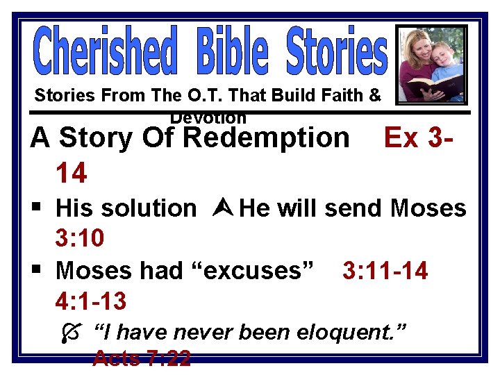 Stories From The O. T. That Build Faith & Devotion A Story Of Redemption Stories From The O. T. That Build Faith & Devotion A Story Of Redemption