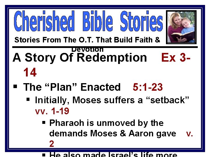 Stories From The O. T. That Build Faith & Devotion A Story Of Redemption Stories From The O. T. That Build Faith & Devotion A Story Of Redemption