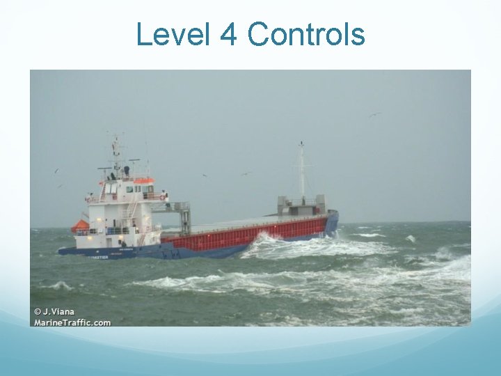 Level 4 Controls 