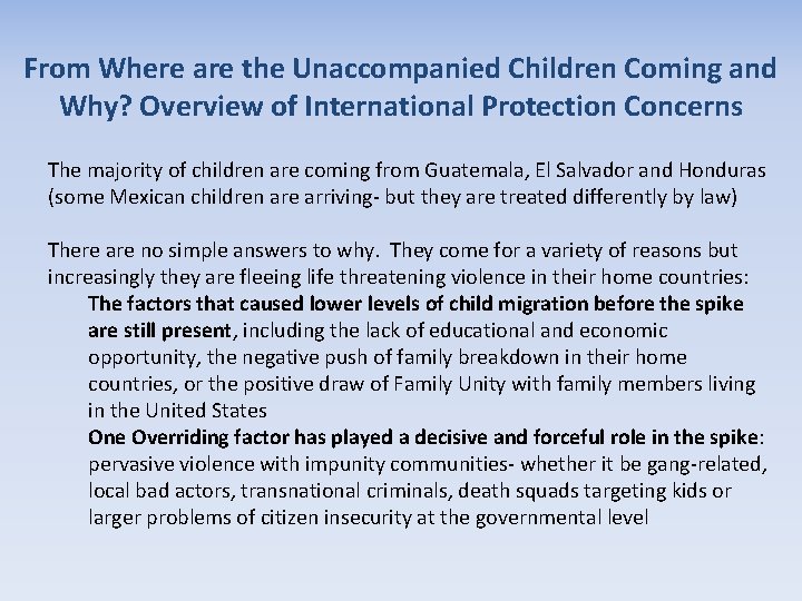 From Where are the Unaccompanied Children Coming and Why? Overview of International Protection Concerns