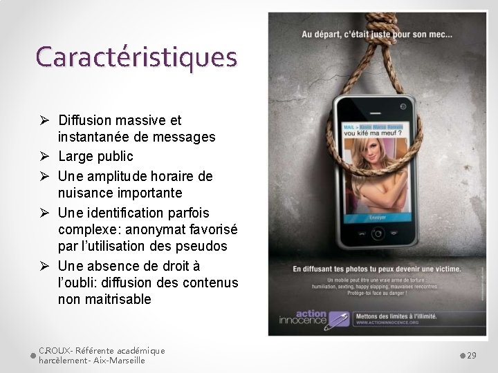 Caractéristiques Ø Diffusion massive et instantanée de messages Ø Large public Ø Une amplitude