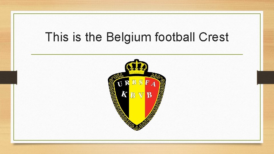 This is the Belgium football Crest 