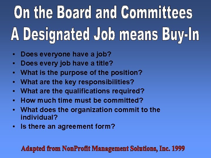  • • Does everyone have a job? Does every job have a title?