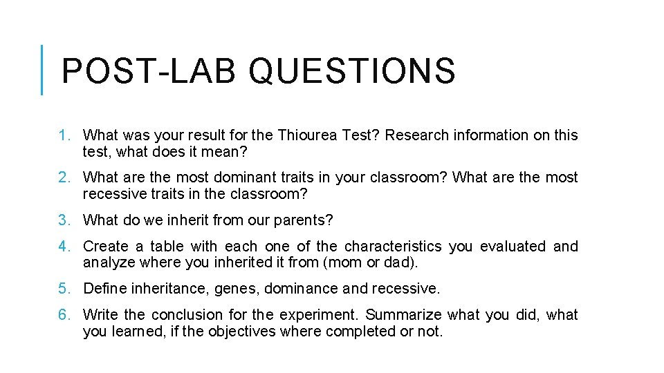 POST-LAB QUESTIONS 1. What was your result for the Thiourea Test? Research information on