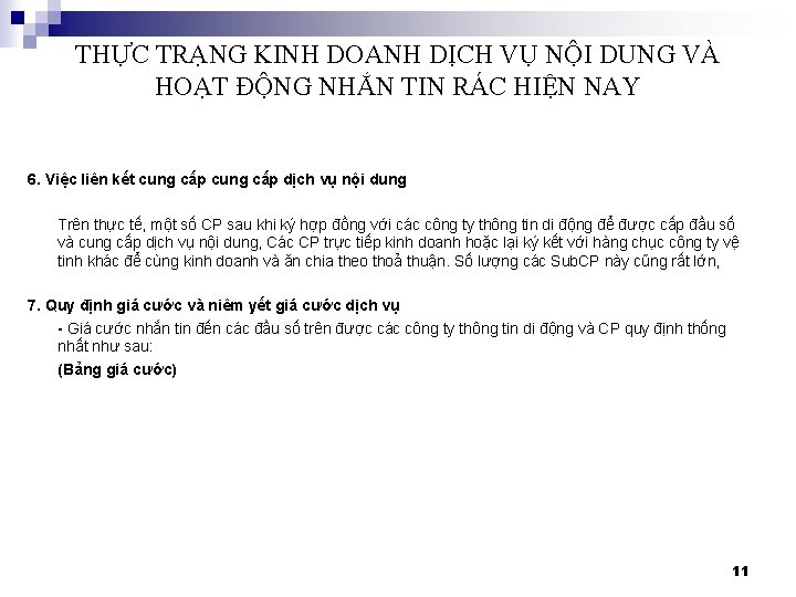 THỰC TRẠNG KINH DOANH DỊCH VỤ NỘI DUNG VÀ HOẠT ĐỘNG NHẮN TIN RÁC