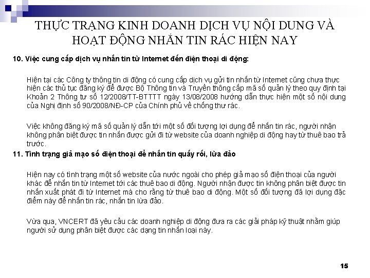 THỰC TRẠNG KINH DOANH DỊCH VỤ NỘI DUNG VÀ HOẠT ĐỘNG NHẮN TIN RÁC