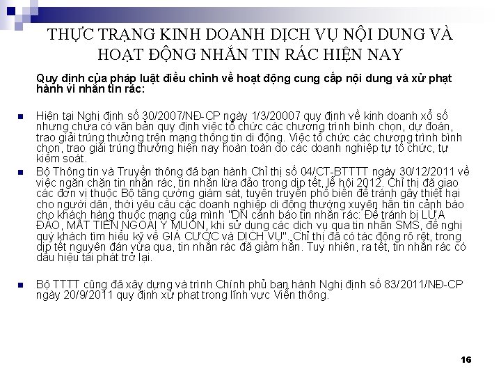 THỰC TRẠNG KINH DOANH DỊCH VỤ NỘI DUNG VÀ HOẠT ĐỘNG NHẮN TIN RÁC