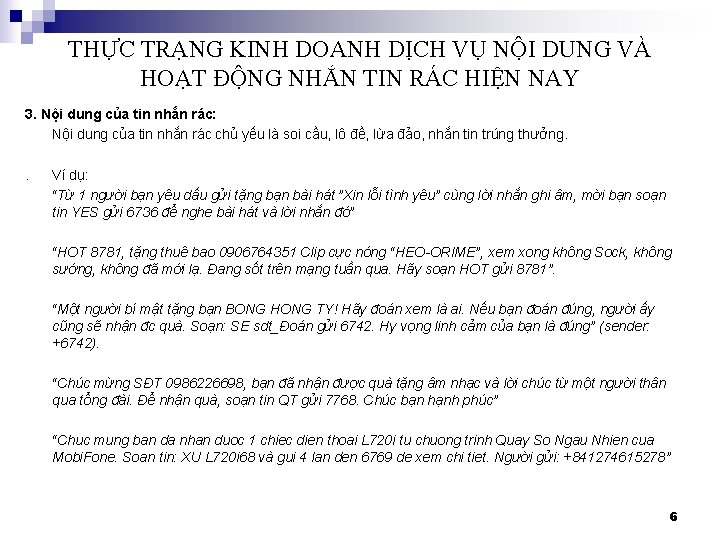 THỰC TRẠNG KINH DOANH DỊCH VỤ NỘI DUNG VÀ HOẠT ĐỘNG NHẮN TIN RÁC