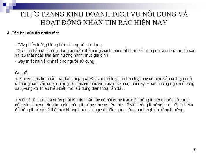 THỰC TRẠNG KINH DOANH DỊCH VỤ NỘI DUNG VÀ HOẠT ĐỘNG NHẮN TIN RÁC